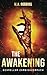 The Awakening: Schneller Zo...