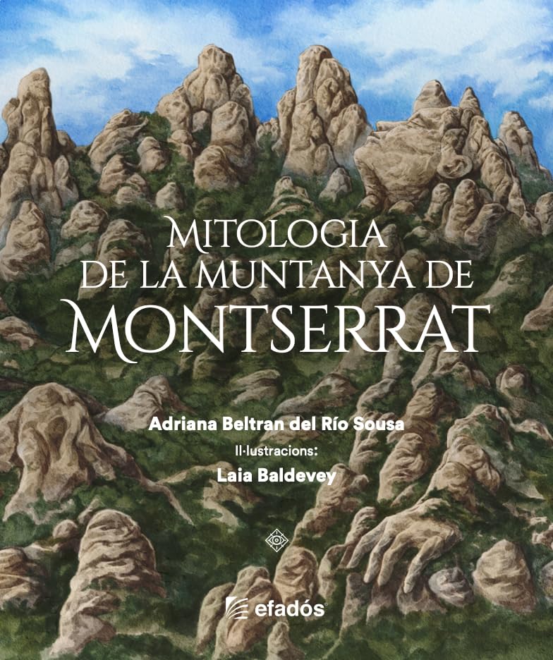 Mitologia de la muntanya de Montserrat (Hardcover)