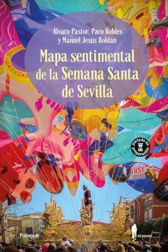 Mapa sentimental de la Semana Santa de Sevilla (Paperback)