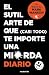 El sutil arte de que (casi todo) te importe una mierda. Diario