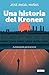 Una historia del Kronen by José Ángel Mañas Una historia del Kronen by José Ángel Mañas