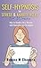 Self-Hypnosis for Stress an...