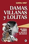 Damas, villanas y...