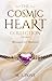 The Cosmic Heart Collection by M. J. Dove