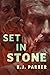 Set in Stone
