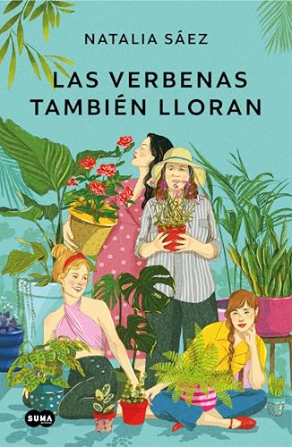 Las verbenas también lloran (Kindle Edition)
