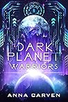 Dark Planet Warri...