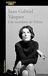 Book cover for Los nombres de Feliza (Spanish Edition)