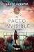 El pacto invisible by Laura Azcona