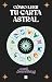 Cómo leer tu carta astral