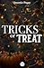 Tricks or Treat (French Edition)