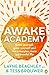 Awake Academy