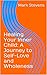 Healing Your Inner Child: A...