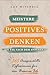 Meistere Positives Denken –...