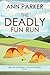The Deadly Fun Run (Abigail...
