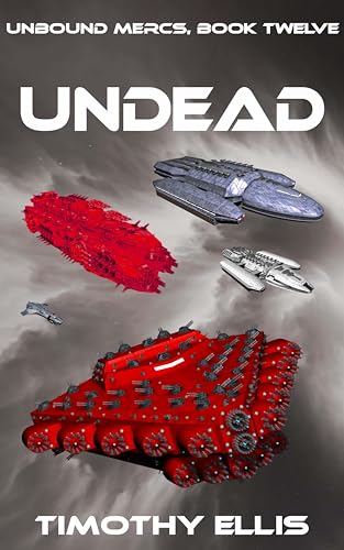 Undead (Unbound Mercs Book 12)