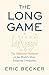 The Long Game: A Playbook o...
