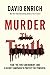Murder the Truth: Fear, the First Amendment, and a Secret Campaign to Protect the Powerful – An Essential Investigation of America's War on Journalism