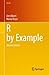 R by Example (Use R!)