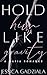 Hold Him Like Gravity (Lombardi Family, #4)