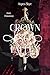 A Crown so fallen: Krone de...