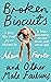 Broken Biscuits: And other male failures