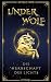 UNDERWOLF: die Herrschaft d...