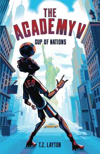 The Academy V: Cup of Nations (The Academy Series)