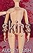 Skins