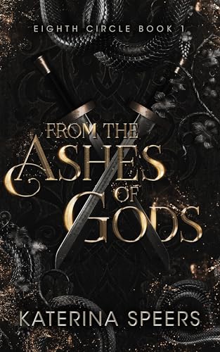 From the Ashes of Gods (Eighth Circle Book 1)