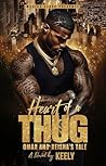 Heart of a Thug: ...