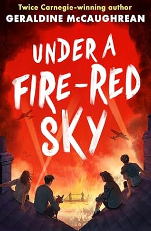 Under a Fire-Red Sky by Geraldine McCaughrean