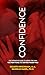 Confidence: The Definitive ...