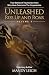 Unleashed Rise Up and Roar:...