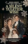 A Silent Yuletide...
