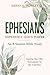 Ephesians Bible Study by Sarah Howley