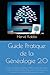 Guide Pratique de la Généal...
