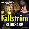 Blodsarv (Grova brott Stockholm #3)