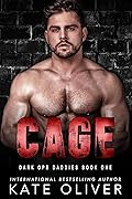Cage (Dark Ops Daddies #1)