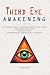 Third Eye Awakening by A. Elmashad