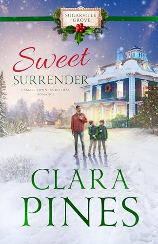 Sweet Surrender (Sugarville Grove, #3)