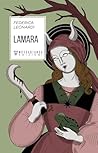Lamara by Federica Leonardi