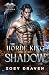 The Horde King of Shadow (Hordes of the Elthika)