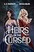 Heirs of the Cursed (A Curse for Two Souls Book 1)