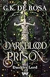 Darkblood Prison ...