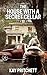 The House with a Secret Cellar by Kay Pritchett