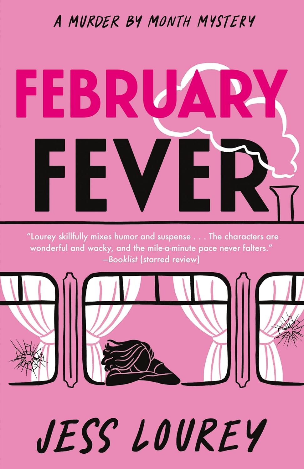 February Fever (Murder by Month Mystery, #10)