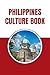 Philippines Culture Book