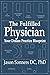 The Fulfilled Physician by Jason Sonners