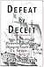 Defeat by Deceit: How the Battle of Muizenberg Was Won, Changing South Africa Forever